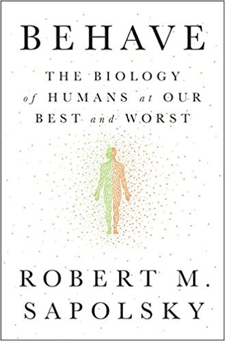 Cover of Behave! by Robert Sapolsky